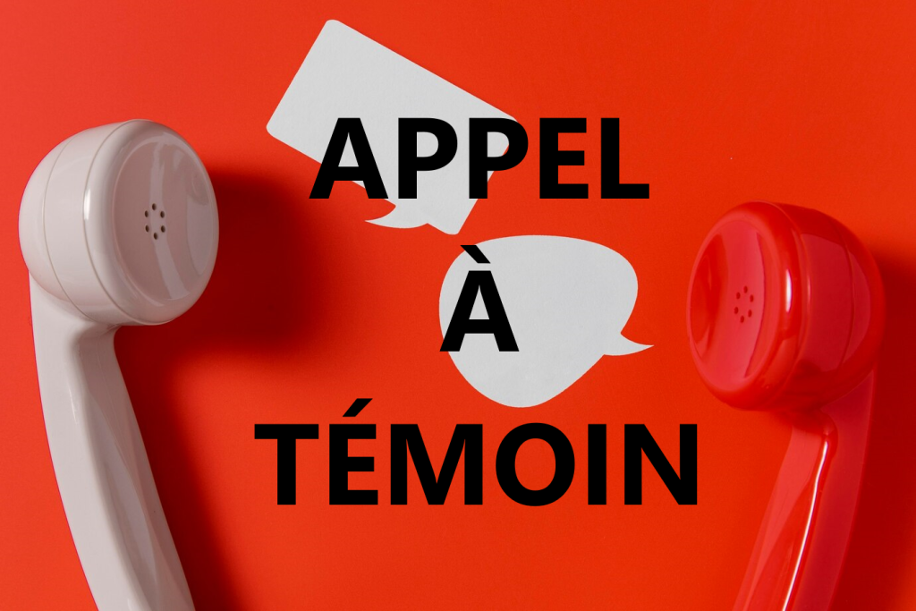 Appel à témoin